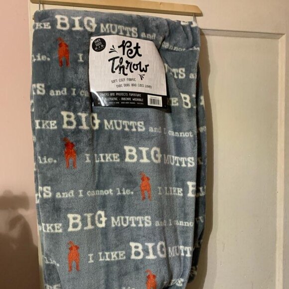Oversized Pet throw " I like big mutts and I cannot lie " - Picture 1 of 3